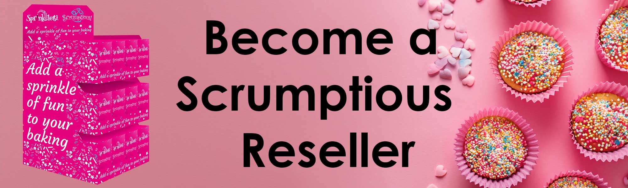 Become a Scrumptious Reseller